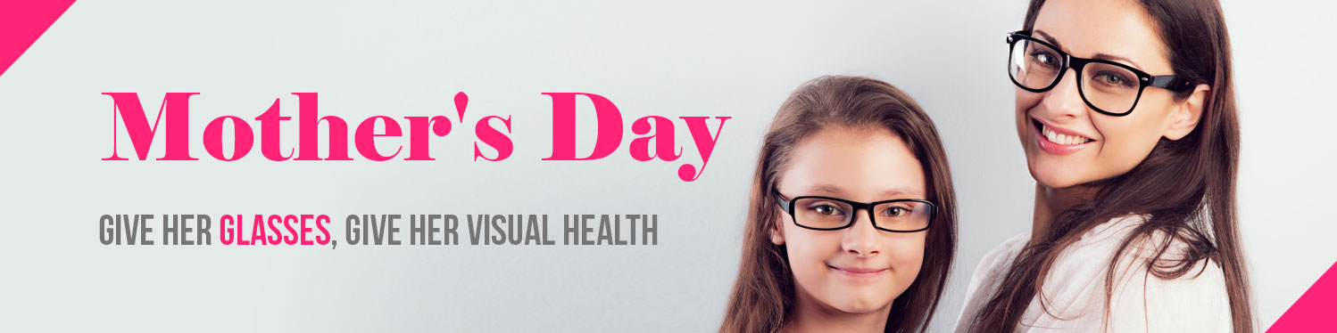 Give glasses for Mothers Day 